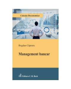 Management bancar - Bogdan Capraru
