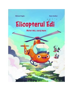 Elicopterul Edi - Michael Engler