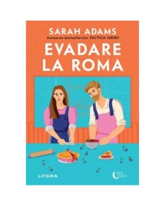 Evadare la Roma - Sarah Adams