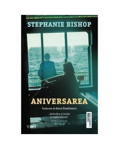 Aniversarea - Stephanie Bishop