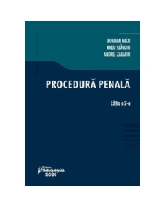 Procedura penala. Editia a 2-a - Bogdan Micu