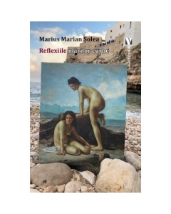 Reflexiile marilor curbe - Marius Marian Solea