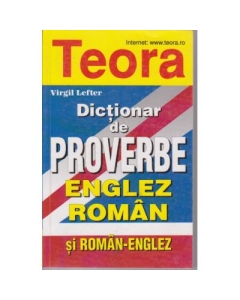 Dictionar de proverbe englez-roman si roman-englez