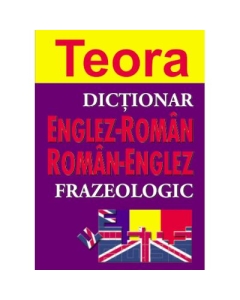 Dictionar frazeologic englez-roman roman-englez