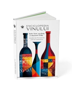 Enciclopedia vinului Ed. 2 - Madeline Puckette Justin Hammack