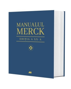 Manualul MERCK de diagnostic si tratament. Editia a XX-a - Justin L Kaplan Robert S Porter