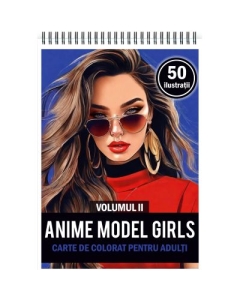 Carte de colorat 50 de ilustratii. Anime Model Girls Volumul 1