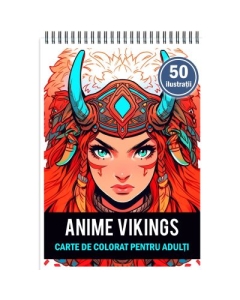 Carte de colorat pentru adulti 50 de ilustratii Anime Vikings