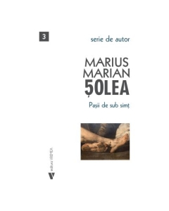 Pasii de sub simt - Marius Marian Solea