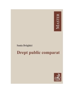 Drept public comparat - Sonia Draghici