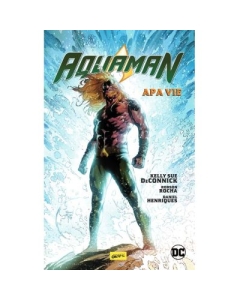 Aquaman 1. Apa vie - Robson Rocha