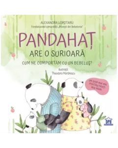 Pandahat are o surioara - Alexandra Lopotaru
