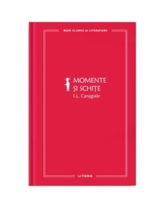Momente si schite vol. 38 - Ion Luca Caragiale