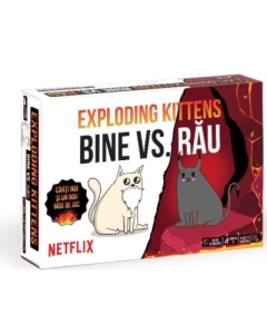 Joc de societate Exploding Kittens BINE vs RAU