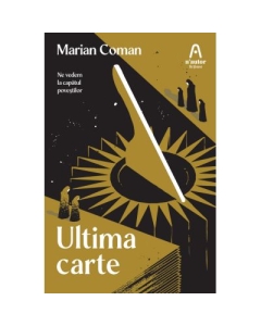Ultima carte - Marian Coman