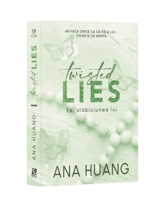 Twisted lies. Ea slabiciunea lui - Ana Huang