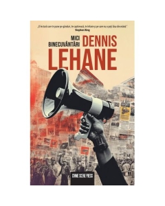 Mici binecuvantari - Dennis Lehane