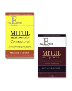Pachet carti mitul antreprenorial si mitul antreprenorial, contractorul Gerber Michael E.
