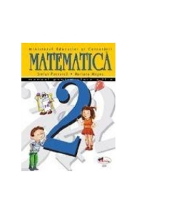 Matematica. Manual pentru clasa a II-a - Stefan Pacearca, Mariana Mogos