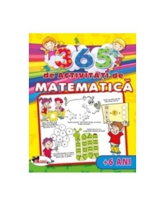365 de activitati de matematica +6 ani - Lata Seth, Anuj Chawla, editura Aramis