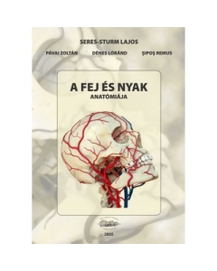 Anatomia capului si a gatului, in limba maghiara - Seres-Sturm Lajos
