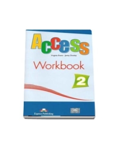 Access 2 workbook with Digibook App. Caietul elevului nivel elementary, level A2 (Editie 2018) - Virginia Evans