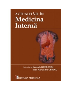 Actualitati in medicina interna - Leonida Gherasim (Editia 2019)