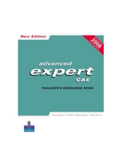 Advanced expert CAE. Teachers Resource Book - Drew Hyde