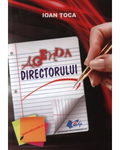 Agenda directorului - Ioan Toca