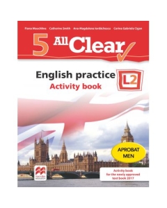 All Clear! English practice. Activity book. L 2 (clasa a V-a) - Fiona Mauchline