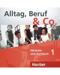 Alltag, Beruf & Co. 1, CD zum Kursbuch - Norbert Becker