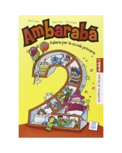 Ambarabà 2. Quaderno di lavoro (libro)/Ambarabà 2. Caiet de lucru - Fabio Casati, Chiara Codato, Rita Cangiano