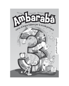 Ambarabà 3. Guida per l’insegnante (libro)/ Ambarabà 3. Ghidul profesorului (carte) - Fabio Casati, Chiara Codato, Rita Cangiano