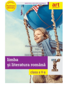 Limba si literatura romana. Manual pentru clasa a 5-a - Florentina Samihaian, Sofia Dobra, Monica Halaszi, Anca Davidoiu-Roman