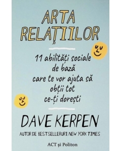 Arta relatiilor - Dave Kerpen