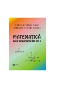 Matematica - Auxiliar curricular pentru clasa a XII-a - Ovidiu Pop