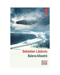 Balena Albastra - Sebastian Lazaroiu