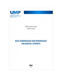 Basic dermatology and venerology - Fekete Laszlo