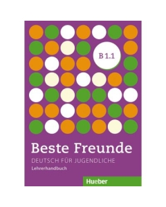Beste Freunde B1. 1, Lehrerhandbuch - Gerassimos Tsigantes