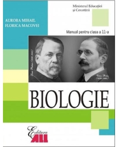 Biologie. Manual pentru clasa a 11-a - Aurora Mihail