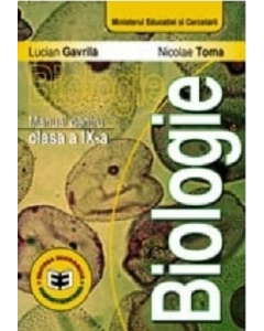 Biologie, manual pentru clasa a 9-a - Lucian Gavrila