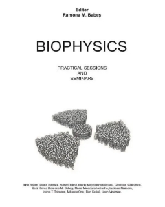 Biophysics. Practical Sessions and Seminars - Ramona M. Babes