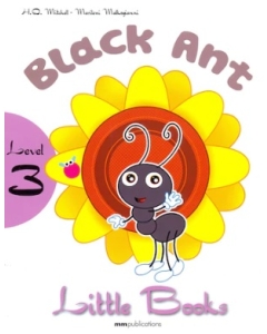 Black Ant Student's Book with CD level 3 (Little Books series) - H. Q Mitchell