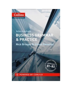 Business Grammar and Vocabulary - Business Grammar and Practice B1-B2 - Nick Brieger, Simon Sweeney