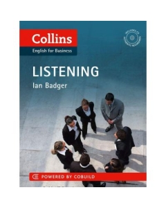 Business Skills and Communication - Business Listening B1-C2. Understand what they're saying, however they say it - Ian Badger