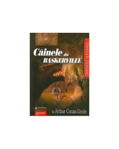 Cainele din Baskerville - Sir Arthur Conan Doyle