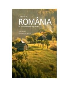 Calatorie in Romania - Alain Kerjean