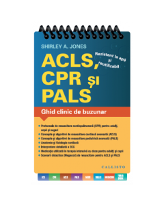 Ghid clinic de buzunar: ACLS, CPR, PALS - Shirley A. Jones