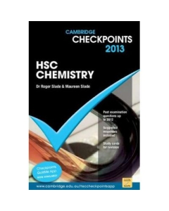 Cambridge Checkpoints HSC Chemistry 2013 - Roger Slade, Maureen Slade