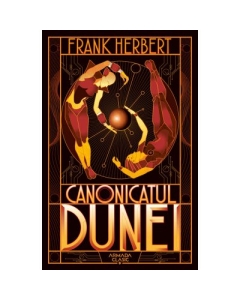 Canonicatul Dunei. Seria Dune, partea a VI-a - Frank Herbert